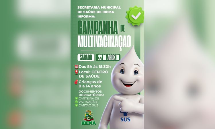 Ibema Realiza Campanha de Multivacinação Neste Sábado (22/08)