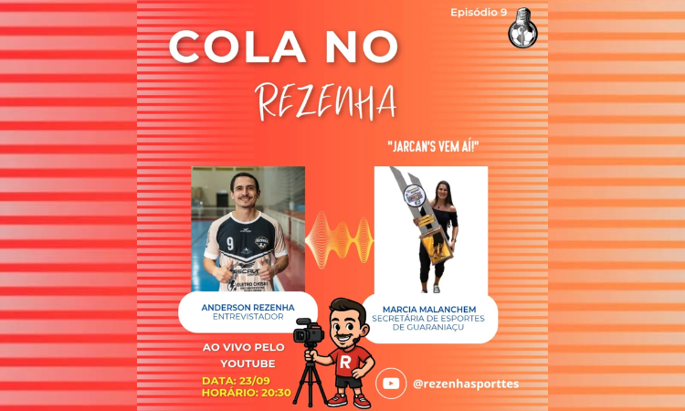 Podcast Cola no Rezenha recebe a atual secretária de Guaraniaçu, Marcia Malanchem 