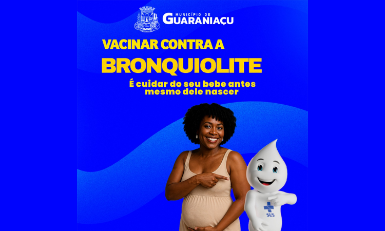 Proteção Dupla: Guaraniaçu Inicia Vacinação Contra VSR em Gestantes para Blindar Bebês Contra a Bronquiolite